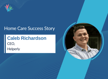 Homecare success story with Caleb Richardson