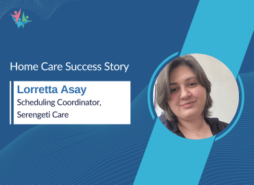 Homecare success story with Loretta