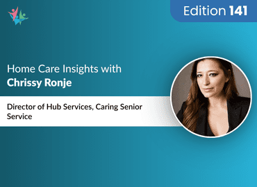 Home Care Expert Insights by Chrissy Ronje