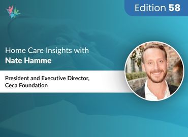 Home Care Expert Insights by Nate Hamme