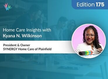 Home Care Expert Insights by Kyana N Wilkinson
