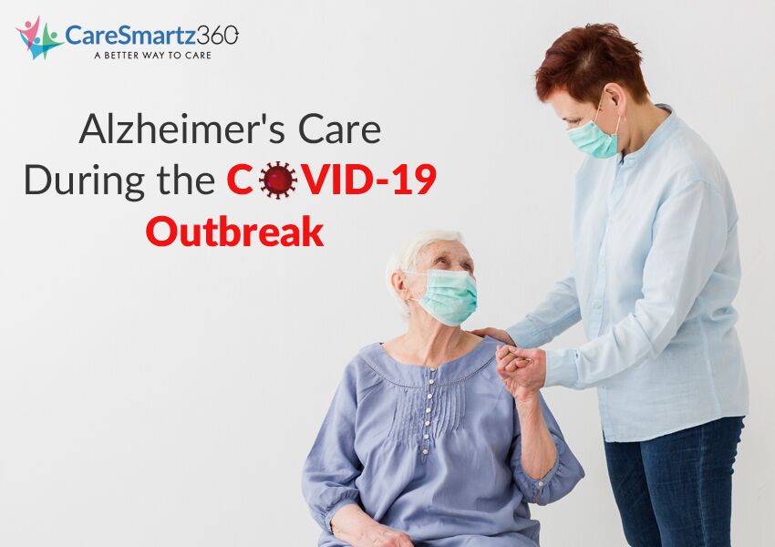 Alzheimer's Care During the COVID-19 Outbreak
