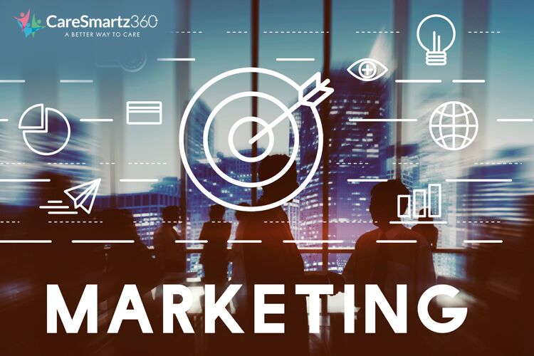 best marketing ideas for a home Care agency