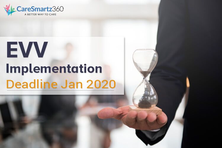 evv implementation deadline 2020