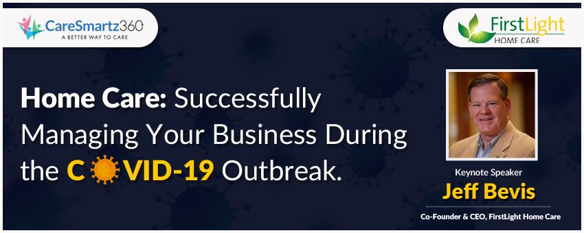 Home Care Webinar Covid-19 Outbreak