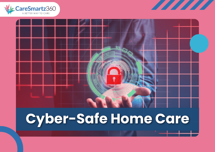 Effective tips to prevent ransomware attacks in home care agencies
