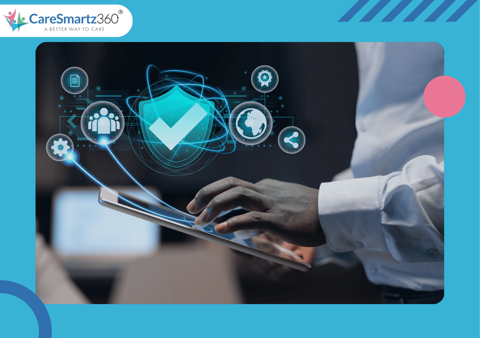 A Complete guide to evaluating home care software security