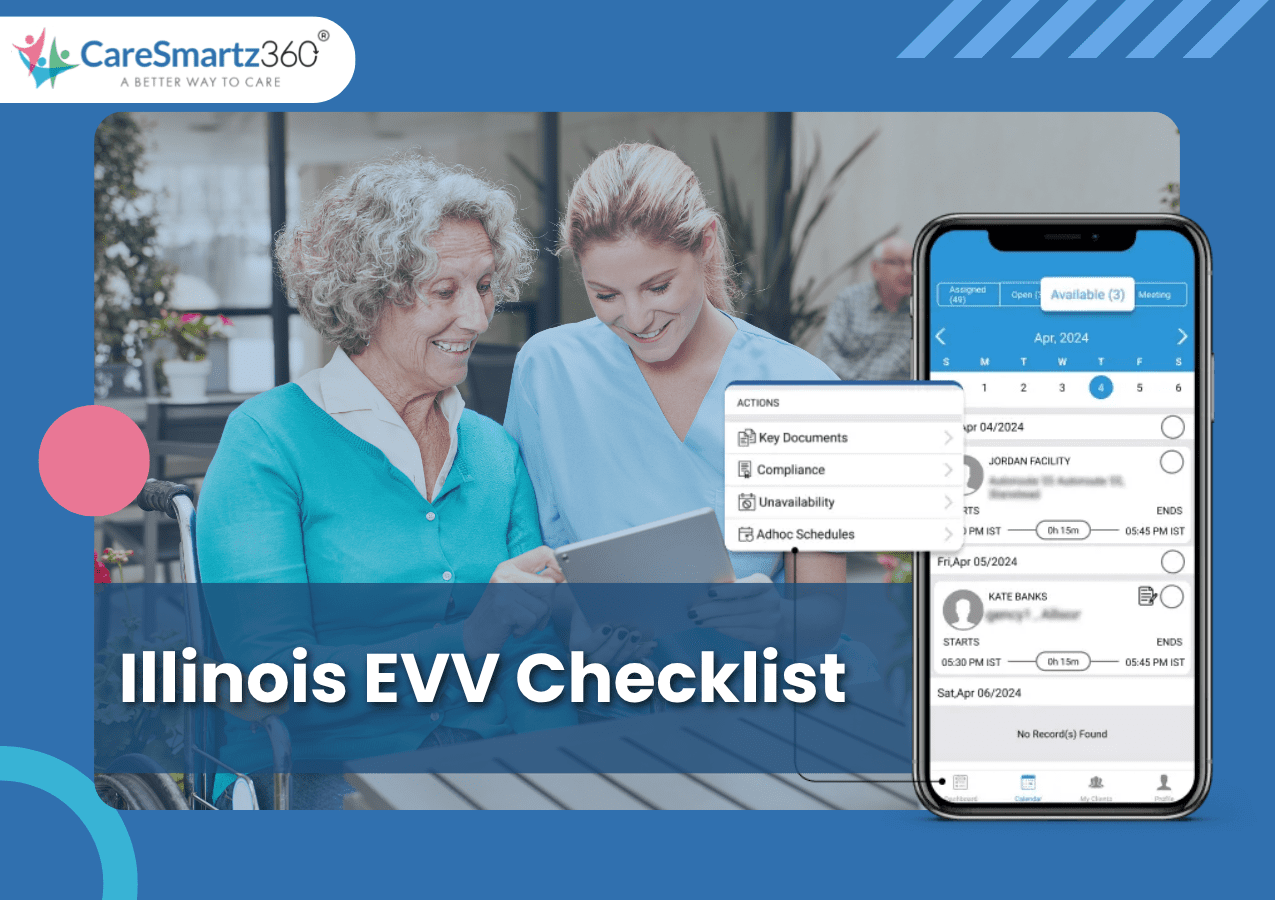 Illinois Home Care Mobile EVV: Top Vendors and Compliance Checklist