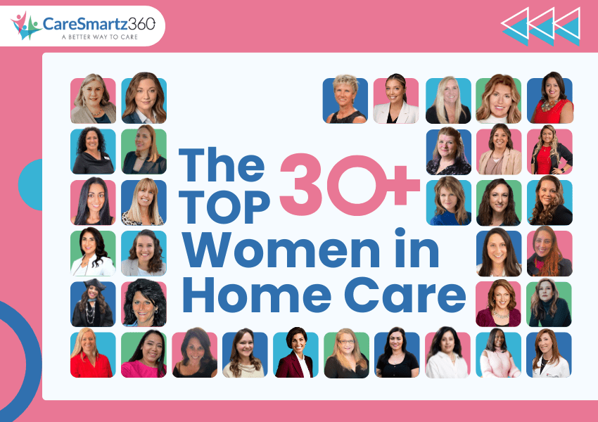 International Women’s Day- Top 30 Women in Home Care
