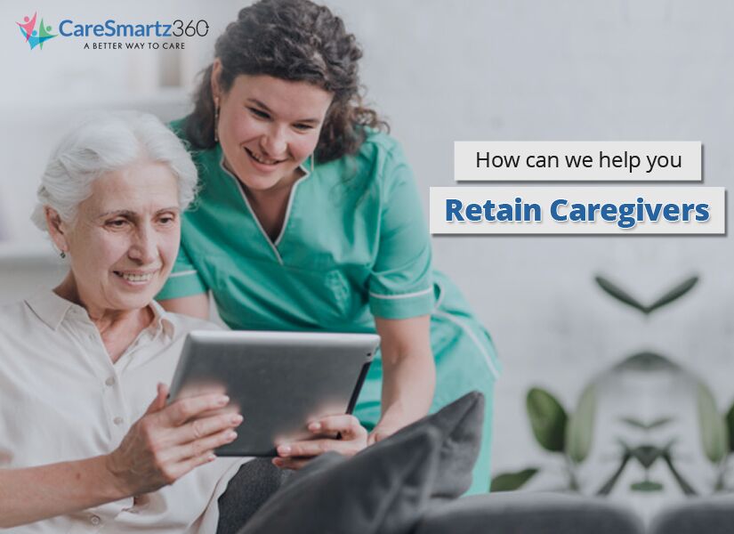 Home Care Software Improves Caregiver Retention