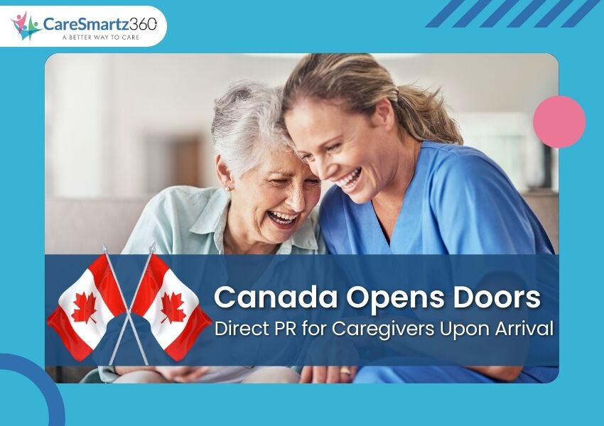 Canada to Launch PR Pathway for caregivers in March 2025