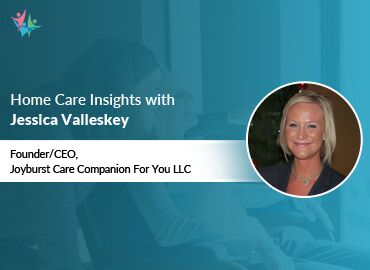In Conversation with Jessica Valleskey to Bring Her Insights on a Personalized Approach to Memory Care